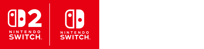 Nintendo Switch™2 / Nintendo Switch™ 